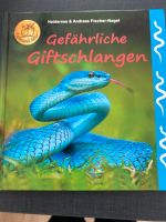 Gefährliche Giftschlangen (Sachbuch) Baden-Württemberg - Korntal-Münchingen Vorschau