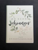 Erinnerungsalbum „So schön Schwanger“ Niedersachsen - Achim Vorschau