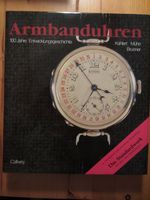 Buch:Armbanduhren-100 Jahre Entwicklungsgeschichte v.Kahlert Saarbrücken-Mitte - St Johann Vorschau