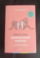 Odkryj swoje Wewnetrzne Dziecko Stefanie Stahl Bestseller Buch Nordrhein-Westfalen - Lippstadt Vorschau