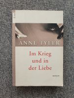 Im Krieg und in der Liebe von Anne Tyler SC gut erhalten Stuttgart - Bad Cannstatt Vorschau