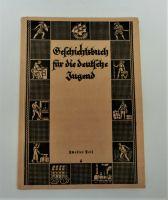 Geschichtsbuch für die deutsche Jugend aus der Vorkriegszeit 1937 Nordrhein-Westfalen - Heinsberg Vorschau