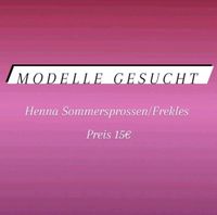 Modelle gesucht für Henna Sommersprossen/ Frekles Wandsbek - Hamburg Rahlstedt Vorschau