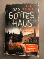 Thriller- Das Gottes Haus von C.J. Tudor Nordrhein-Westfalen - Jüchen Vorschau