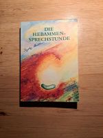 Die Hebammensprechstunde von Ingeborg Stadelmann Niedersachsen - Gehrden Vorschau