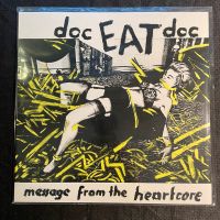 doc EAT doc Album: message from the heartcore Vinyl Nürnberg (Mittelfr) - Oststadt Vorschau