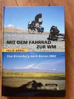 Mit dem Fahrrad zur WM - Von Kreuzberg nach Korea 2002 Frankfurt am Main - Sachsenhausen Vorschau