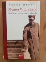 Meines Vaters Land, Wibke Bruhns, gebundene Ausgabe Bayern - Aschaffenburg Vorschau