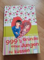 Buch 999 1/2 Gründe einen Jungen zu küssen Saarland - Homburg Vorschau