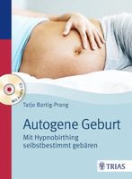 Autogene Geburt- mit Hypnobirthing selbstbestimmt gebären, Bartig Bayern - Füssen Vorschau