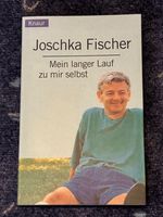 Mein langer Lauf zu mir selbst Fischer, Joschka (TB 2001) Nordrhein-Westfalen - Werne Vorschau