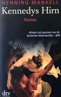 Henning Mankell KENNEDYS HIRN Tb (Krimi Wallander NordicNoir) Baden-Württemberg - Heidelberg Vorschau