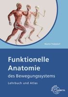 Funktionelle Anatomie für Physiotherapeuten Innenstadt - Köln Altstadt Vorschau