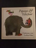 Popogei & Telefant Eulenspiegel Verlag Berlin Thüringen - Elxleben an der Gera Vorschau