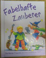 Fabelhafte Zauberer, die kleinen Freunde und ihre spannende Welt Nordrhein-Westfalen - Remscheid Vorschau