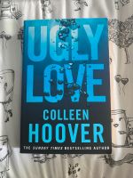 Ugly Love Colleen Hoover Kr. München - Garching b München Vorschau