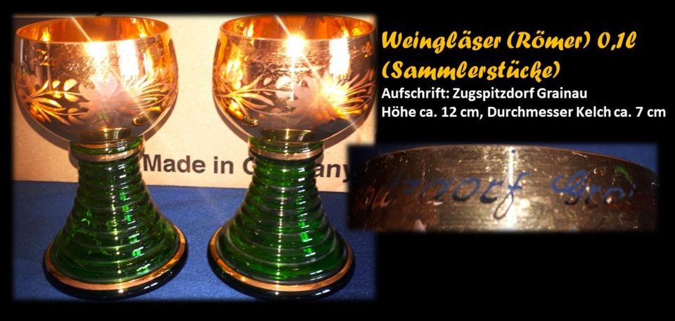 Weingläser (Römer) vergoldet > Zugspitzdorf Grainau in Ampfing