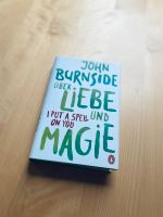 Buch „Über Liebe und Magie_John Burnside, NEUWERTIG Baden-Württemberg - Ludwigsburg Vorschau