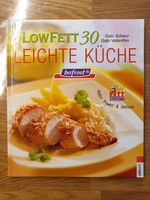 LowFett 30 Leichte Küche Rheinland-Pfalz - Ludwigshafen Vorschau