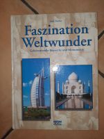 Faszination Weltwunder: Geheimnisvolle Bauwerke und Monumente Bayern - Essenbach Vorschau