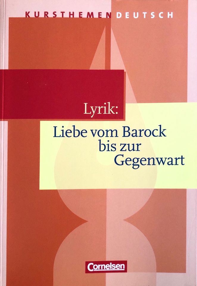 Lyrik: Liebe vom Barock bis zur Gegenwart - Cornelsen-Verlag in Flintsbach am Inn