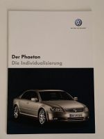 VW Phaeton "Die Individualisierung" Prospekt Juni 2006 Hessen - Alsfeld Vorschau