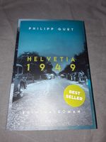 Gurt, Philipp: Helvetia 1949: Kriminalroman WIE NEU UNGELESEN Bergedorf - Hamburg Lohbrügge Vorschau