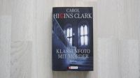 Taschen-Buch Roman Klassenfoto mit Mörder von Carol Higgins Clark Niedersachsen - Wilhelmshaven Vorschau