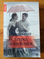 Taschenbuch Sabine Kornbichler  Steine und Rosen Hannover - Südstadt-Bult Vorschau