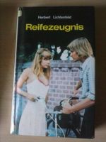 Buch/Krimi Reifezeugnis (Herbert Lichtenfeld) Bayern - Aschaffenburg Vorschau