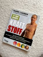 Kraftstoff Mark Lauren Ernährungsbuch Bayern - Langenbach Vorschau