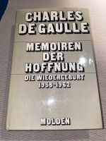 Memoiren der Hoffnung - Die Wiedergeburt, Charles de Gaulle Niedersachsen - Buchholz in der Nordheide Vorschau