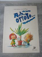 Ach, Ottoto (Kinderbuch/Jugendbuch/Bilderbuch) Bayern - Windelsbach Vorschau