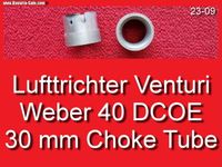 ❌ Weber Doppelvergaser 40 DCOE Lufttrichter Venturi 30 BMW 1602 Bayern - Bernhardswald Vorschau