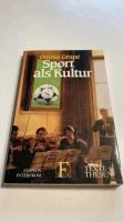 "Sport als Kultur" von Ommo Grupe - neuwertig Wandsbek - Hamburg Poppenbüttel Vorschau