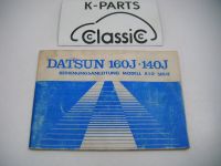 Datsun 160J 140J Violet A10 Betriebsanleitung Bedienungsanleitung Nordrhein-Westfalen - Welver Vorschau