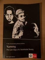 Yummy-The last days of a Southside Shorty ISBN 978-3-12-578205-1 Rheinland-Pfalz - Bad Kreuznach Vorschau