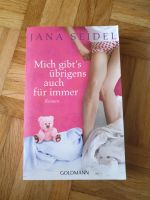 Mich gibt's übrigens auch für immer, Jana Seidel, Roman, Liebe Bayern - Sünching Vorschau