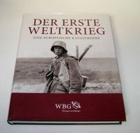 Der Erste Weltkrieg ----- ( WK 1, Dokumentation, Bildband ) Hessen - Münster Vorschau