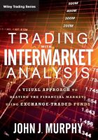 Trading with Intermarket Analysis  - John D. Murphy Frankfurt am Main - Hausen i. Frankfurt a. Main Vorschau