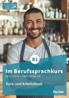 Im Berufssprachkurs B1 Kurs- und Arbeitsbuch München - Ramersdorf-Perlach Vorschau