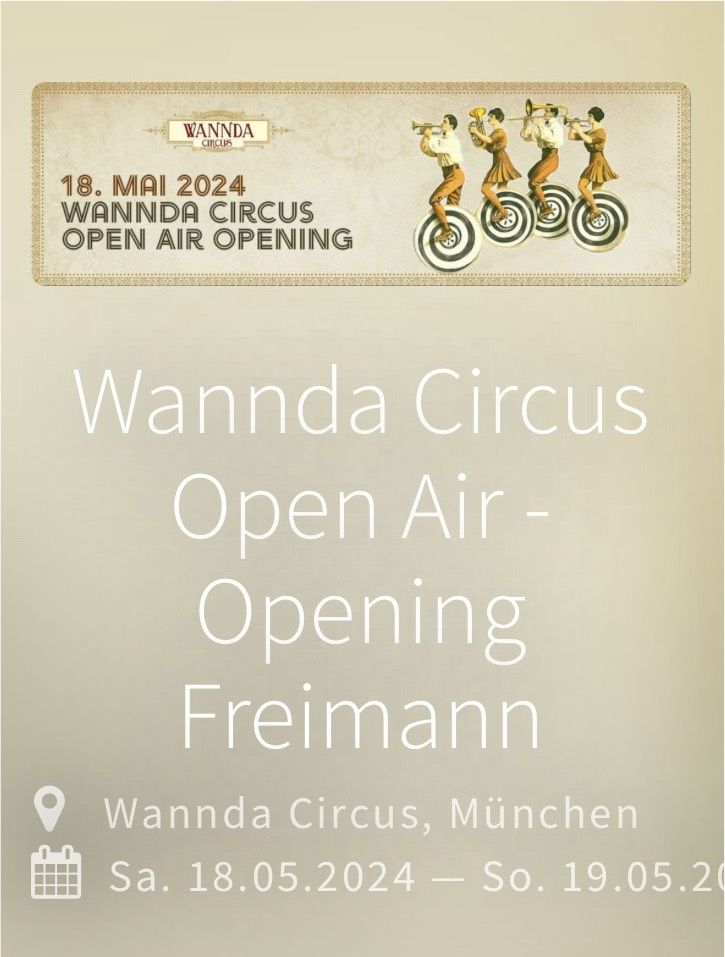 Suche 1x Wannda Circus Ticket in München
