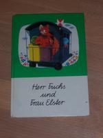 Herr Fuchs und Frau Elster + DDR Kinderbuch + 1975 Leipzig - Grünau-Mitte Vorschau