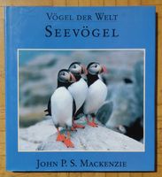 Vögel der Welt: Seevögel, von John P.S. Mackenzie, Bildband Rheinland-Pfalz - Saulheim Vorschau