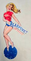 Blaupunkt pinup Ölfrau 40cm Kühlerfigur Blechschild Oelfrau Leipzig - Knautkleeberg-Knauthain Vorschau