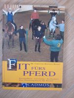 Fit fürs Pferd Buch Pferdefachbuch incl. Versand Schleswig-Holstein - Tappendorf Vorschau