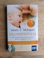 Hypnobirthing Buch Kind Marie F. Mongan Bayern - Vöhringen Vorschau