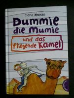 Dummie die Mumie und das fliegende Kamel,, neuwertig,gebunden Nordrhein-Westfalen - Langenfeld Vorschau