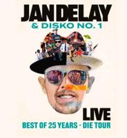 SUCHE JAN DELAY & DISKO No.1 - BEST OF 25 YEARS - DIE TOUR!! Baden-Württemberg - Munderkingen Vorschau