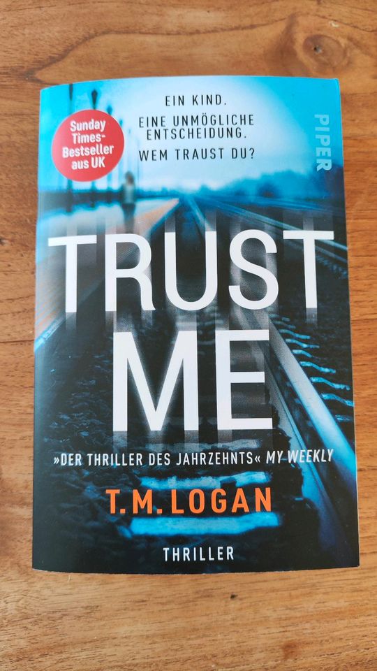 Trust Me T.M. Logan in Bocholt